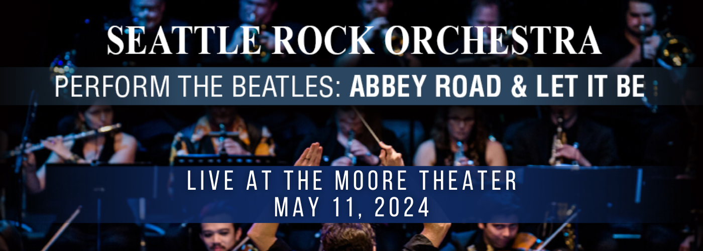 Seattle Rock Orchestra: The Beatles Number 1’s