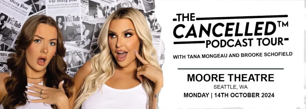 The Cancelled Podcast Tour at Moore Theatre - WA