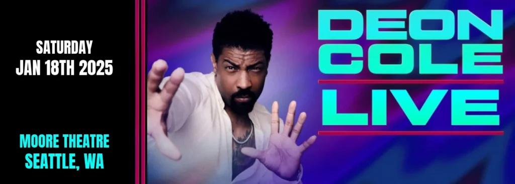 Deon Cole at Moore Theatre - WA