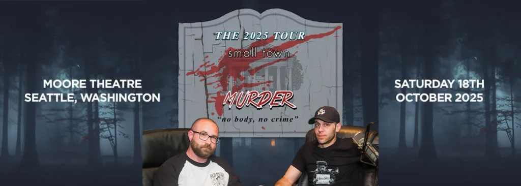 Small Town Murder Podcast at Moore Theatre - WA