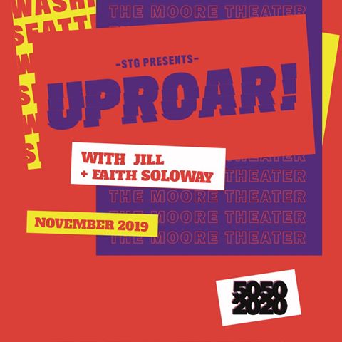 UPROAR! With Jill & Faith Soloway