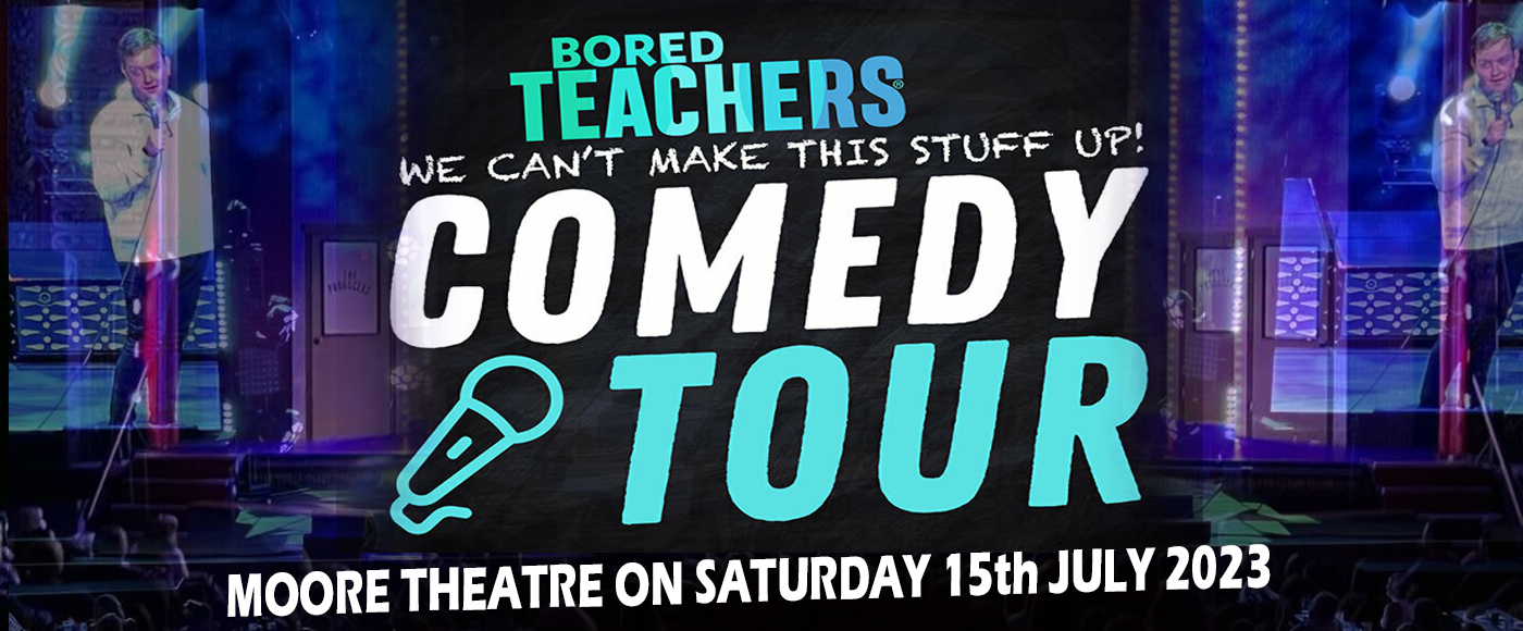 Bored Teachers Comedy Tour