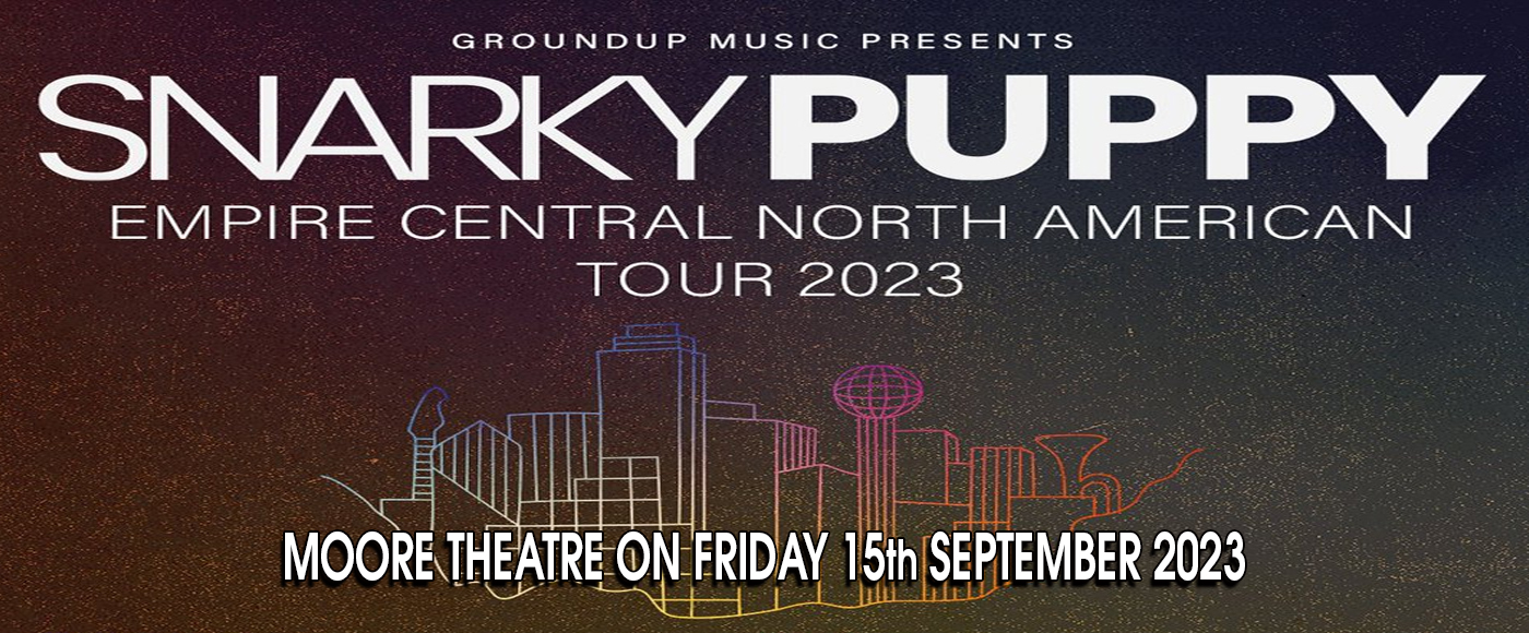 Snarky Puppy Tickets 15th September Moore Theatre in Seattle