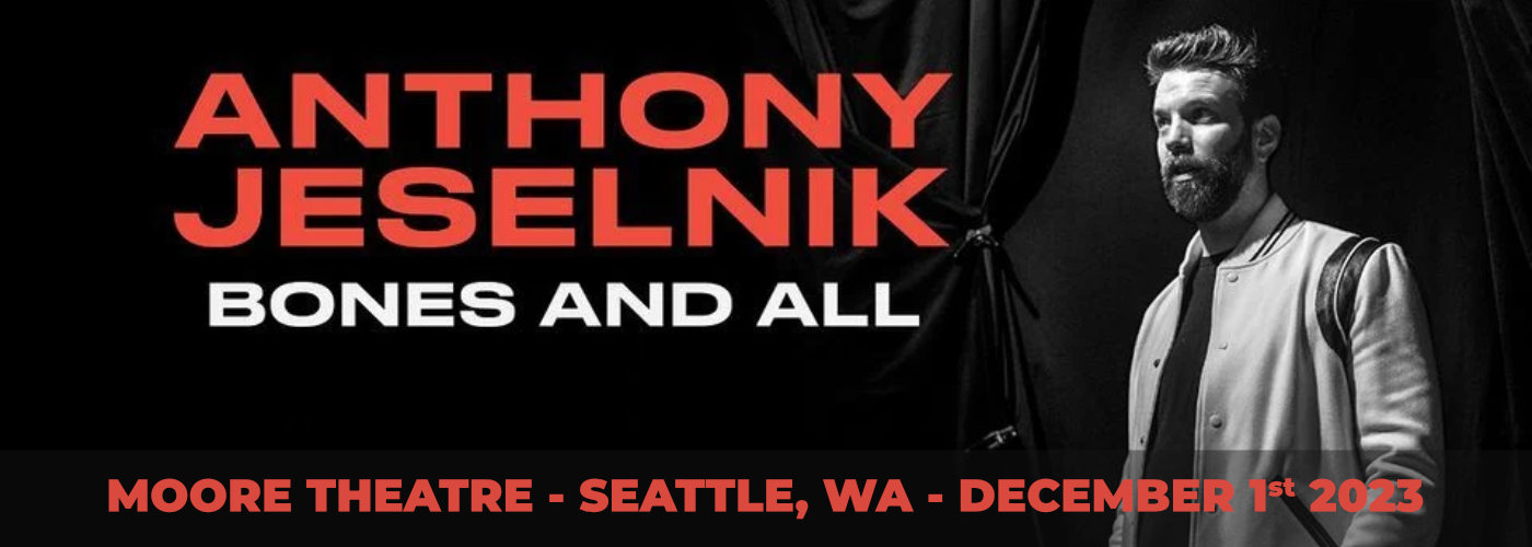 Anthony Jeselnik [CANCELLED]