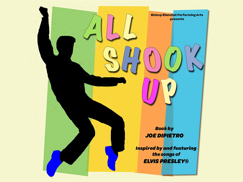 Bishop Blanchet High School: All Shook Up