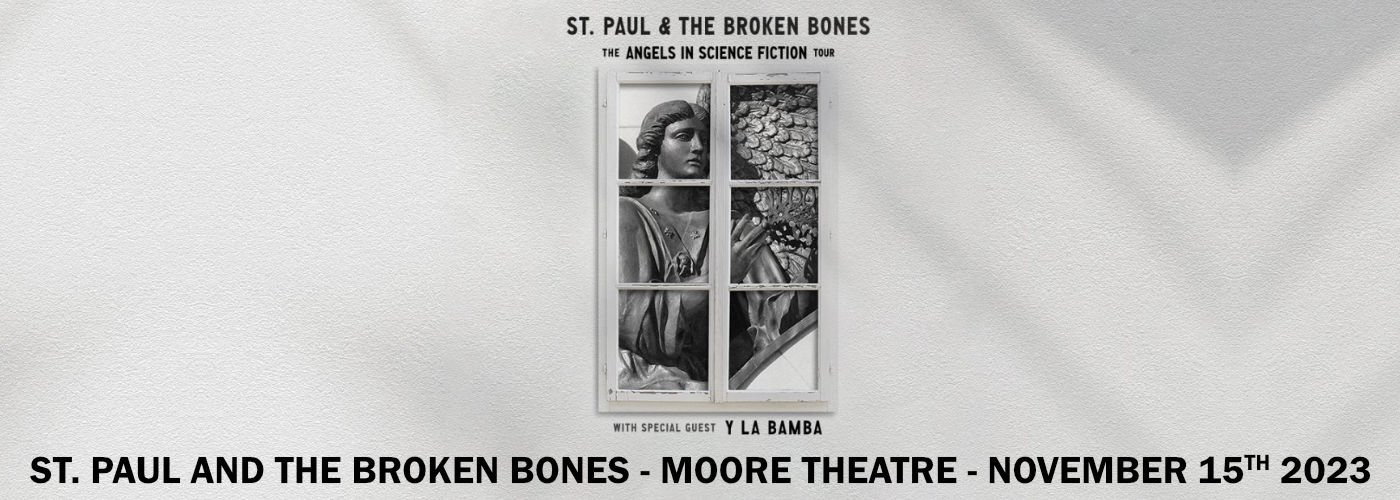 St. Paul and The Broken Bones