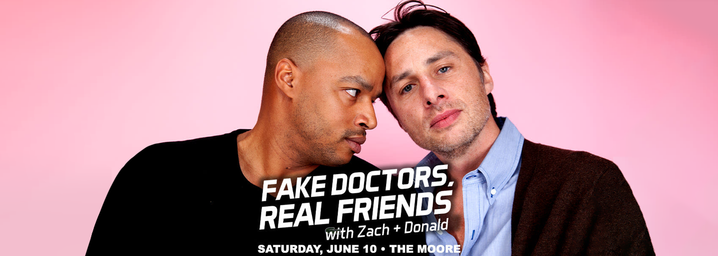 Fake Doctors, Real Friends