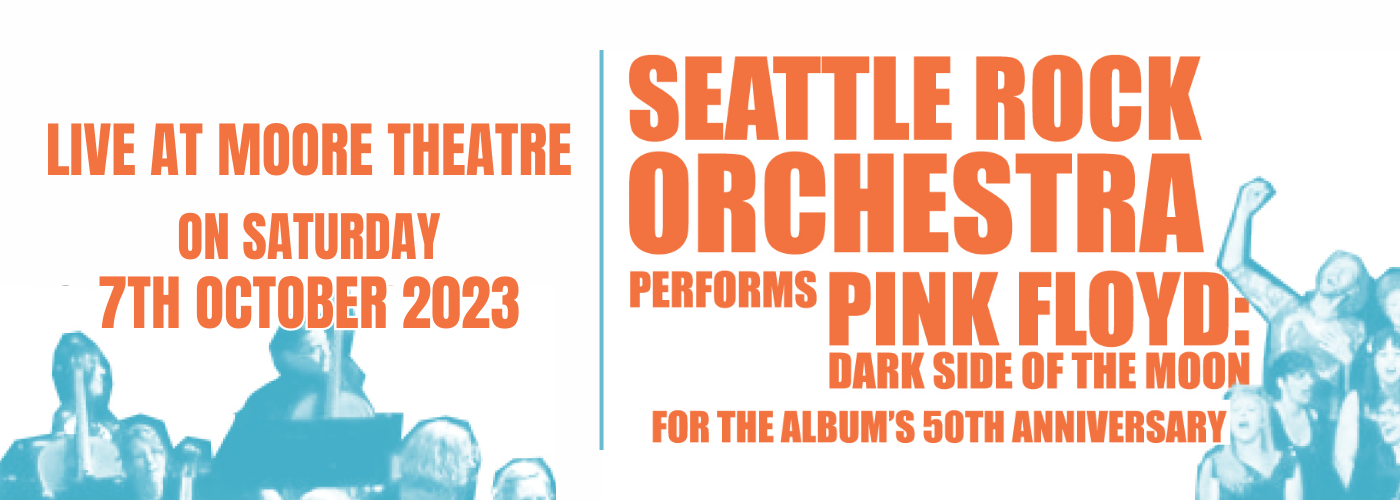 Seattle Rock Orchestra: Pink Floyd’s Dark Side of the Moon