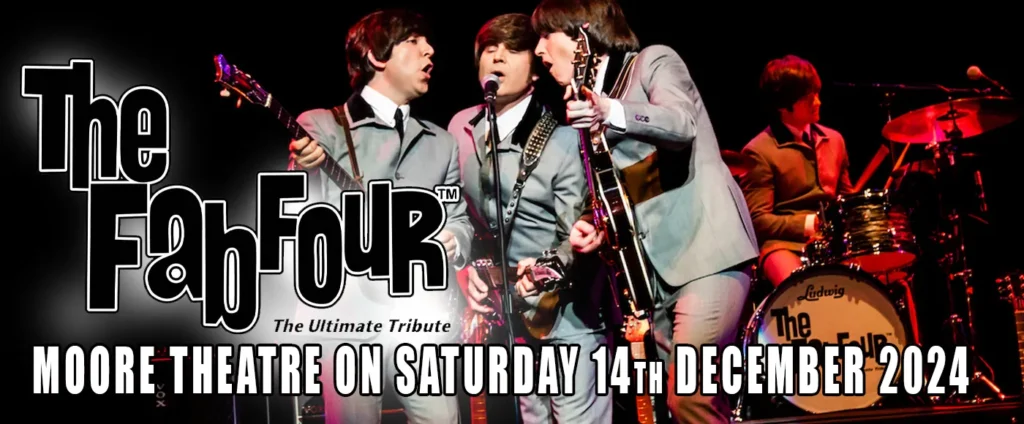 The Fab Four - The Ultimate Tribute at Moore Theatre - WA