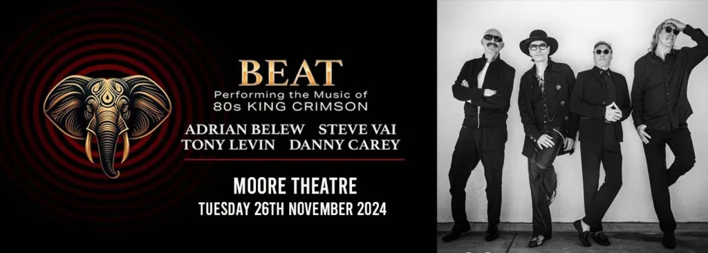 BEAT - Belew/Vai/Levin/Carey Play 80s King Crimson at Moore Theatre - WA