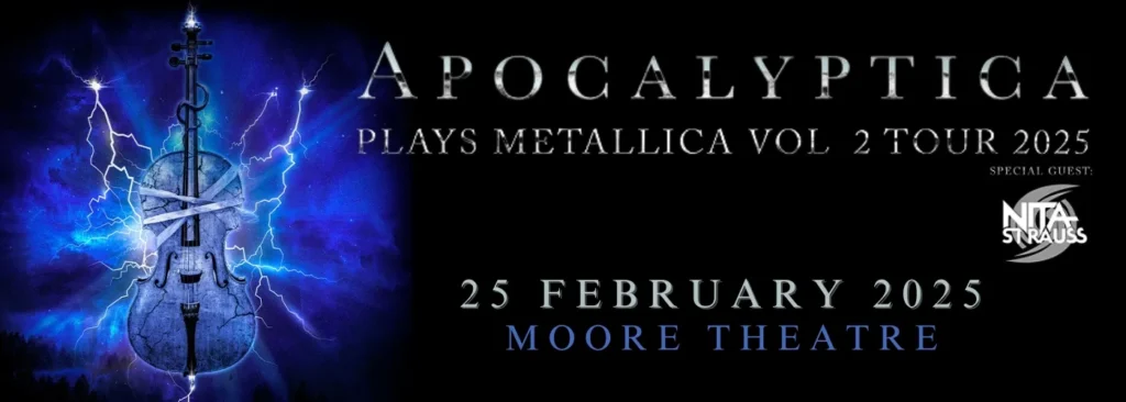 Apocalyptica Plays Metallica Vol. 2 Tour at Moore Theatre - WA