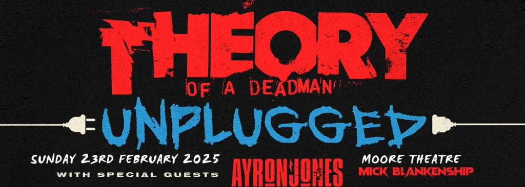 Theory Of A Deadman at Moore Theatre - WA